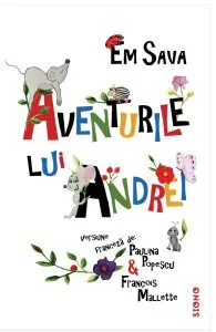 Aventurile lui Andrei de Em Sava