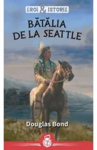 Batalia de la Seattle de Douglas Bond