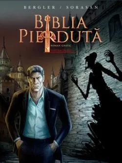 Biblia pierdută. Roman grafic