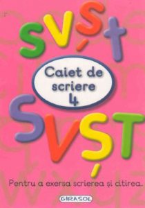 Caiet de scriere 4. Pentru a exersa scrierea si citirea