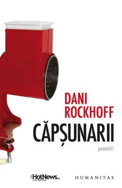 Capsunarii de Dani Rockhoff