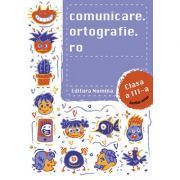 Comunicare. ortografie. ro clasa a 3-a