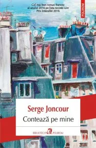 Conteaza pe mine de Serge Joncour