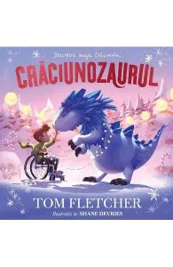 Craciunozaurul de Tom Fletcher