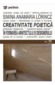Creativitate poietica in formarea arhitectului si designerului
