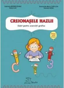 Creionasele hazlii de Smaranda Maria Cioflica
