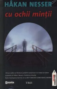 Cu ochii mintii (Editia GSP) de Hakan Nesser
