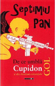 De ce umbla Cupidon gol