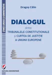 Dialoguri intre tribunale de Dragos Calin