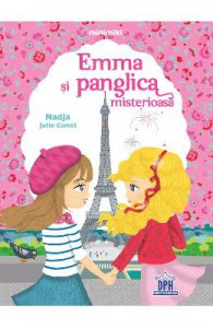 Emma si panglica misterioasa