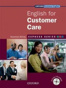 English for Customer Care - Student Book and MultiROM de Rosemary Richey