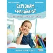 Exploram cu creativitate de Liliana Narcisa Stefan