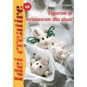 Figurine si ornamente din aluat. Editia a II-a de Agnes Peto
