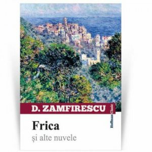 Frica si alte nuvele
