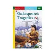 Graded Reader Shakespeare Tragedies with mp3 CD Level B1. 2 British English. Retold de William Shakespeare
