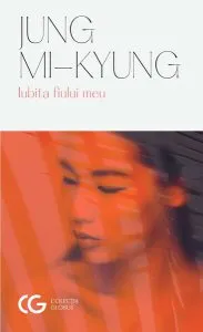 Iubita fiului meu de Mi-Kyung Jung