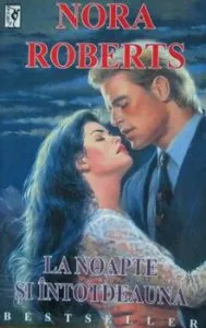 La noapte si intotdeauna de Nora Roberts