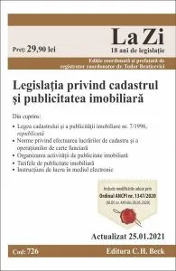 Legislaţia privind cadastrul și publicitatea imobiliară. Cod 726. Actualizat la 25.01.2021 de Tudor Braticevici