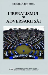 Liberalismul si adversarii sai