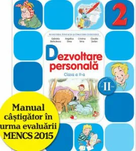 Manual. Dezvoltare Personala. Clasa a II-a, semestrul al II-lea (contine CD) de Gabriela Barbulescu