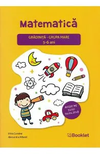 Matematica - Grupa mare 5-6 ani de Irina Curelea