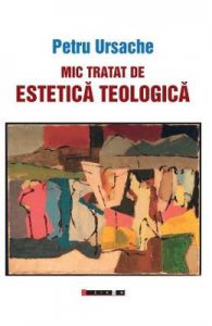 Mic tratat de estetica teologica
