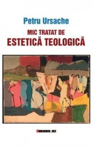 Mic tratat de estetica teologica