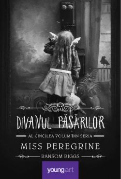 Miss Peregrine Vol.5: Divanul pasarilor