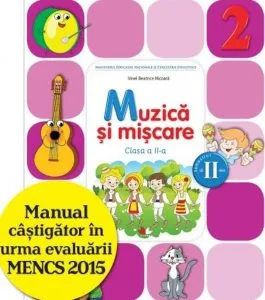 Muzica Si Miscare. Caiet de lucru pentru clasa a II-a de Irinel Beatrice Nicoara