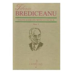 Pagini alese din muzica vocala Tom 1 de Tiberiu Brediceanu