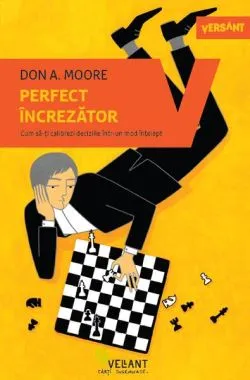 Perfect încrezător de Don A. Moore
