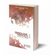 Semiologie medicala, volumul 1
