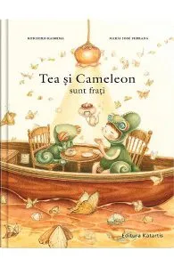 Tea si Cameleon sunt frati de Maria Jose Ferrada
