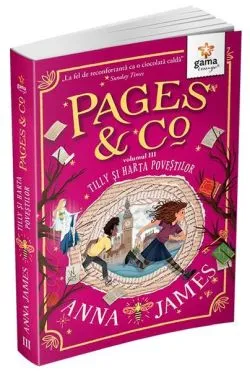 Tilly și harta poveștilor (Vol. 3) de Anna James