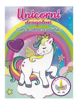 Unicorni drăgălași. Carte de colorat cu activități