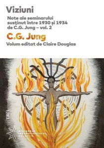 Viziuni. Note ale seminarului susținut între 1930 și 1934 de C.G. Jung (Vol.2)