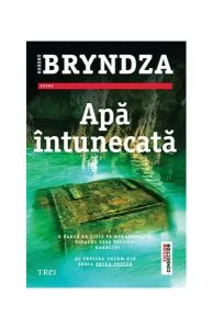Apă întunecată. Seria Erika Foster (Vol.3) de Robert Bryndza