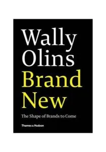 Brand New: The Shape of Brands to Come de Wally Olins