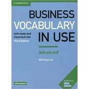 Business Vocabulary in Use: Advanced Book with Answers de Bill Mascull