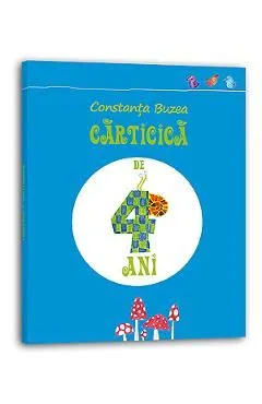 Carticica de 4 ani de Constanta Buzea