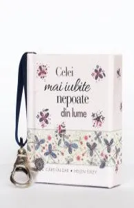 Celei mai iubite nepoate din lume