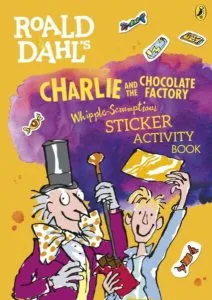 Charlie and the Chocolate Factory Whipple-Scrumptious Sticker Activity Book de Roald Dahl