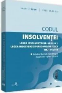 Codul insolventei. Legea insolventei si legea insolventei persoanelor fizice: martie 2020