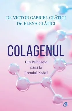 Colagenul de Dr. Elena Clatici