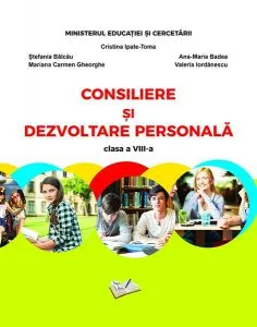 Consiliere și dezvoltare personală - manual pentru clasa a VIII-a de Valeriu Iordanescu