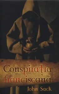Conspiratia franciscana de John Sack