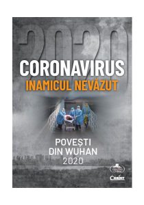 Coronavirus - Inamicul nevăzut