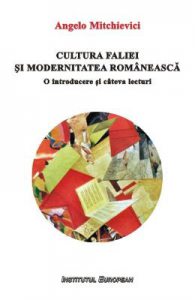 Cultura faliei si modernitatea romaneasca