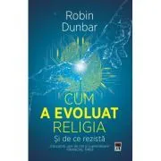Cum a evoluat religia de Robin Dunbar