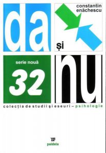 Da si Nu. Dialectica comprehensiva a vietii sufletesti
